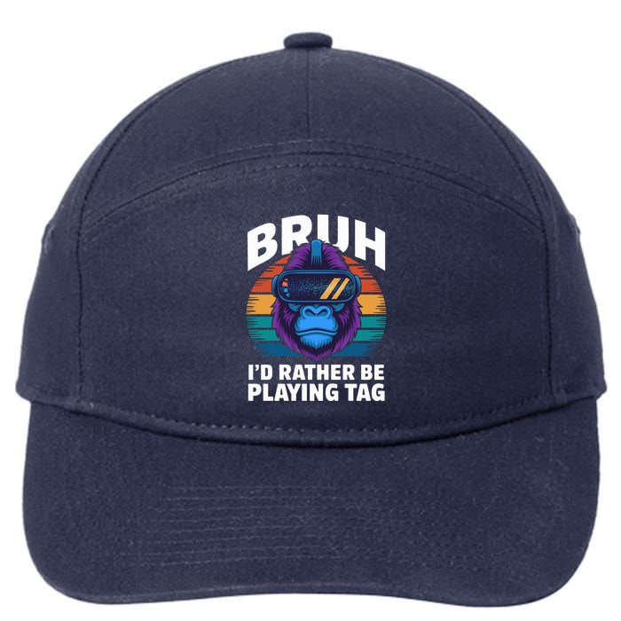Funny Bruh I Rather Be Playing Tag Gamer Gorilla 7-Panel Snapback Hat
