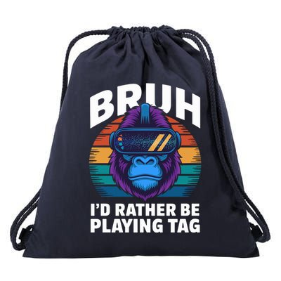 Funny Bruh I Rather Be Playing Tag Gamer Gorilla Drawstring Bag