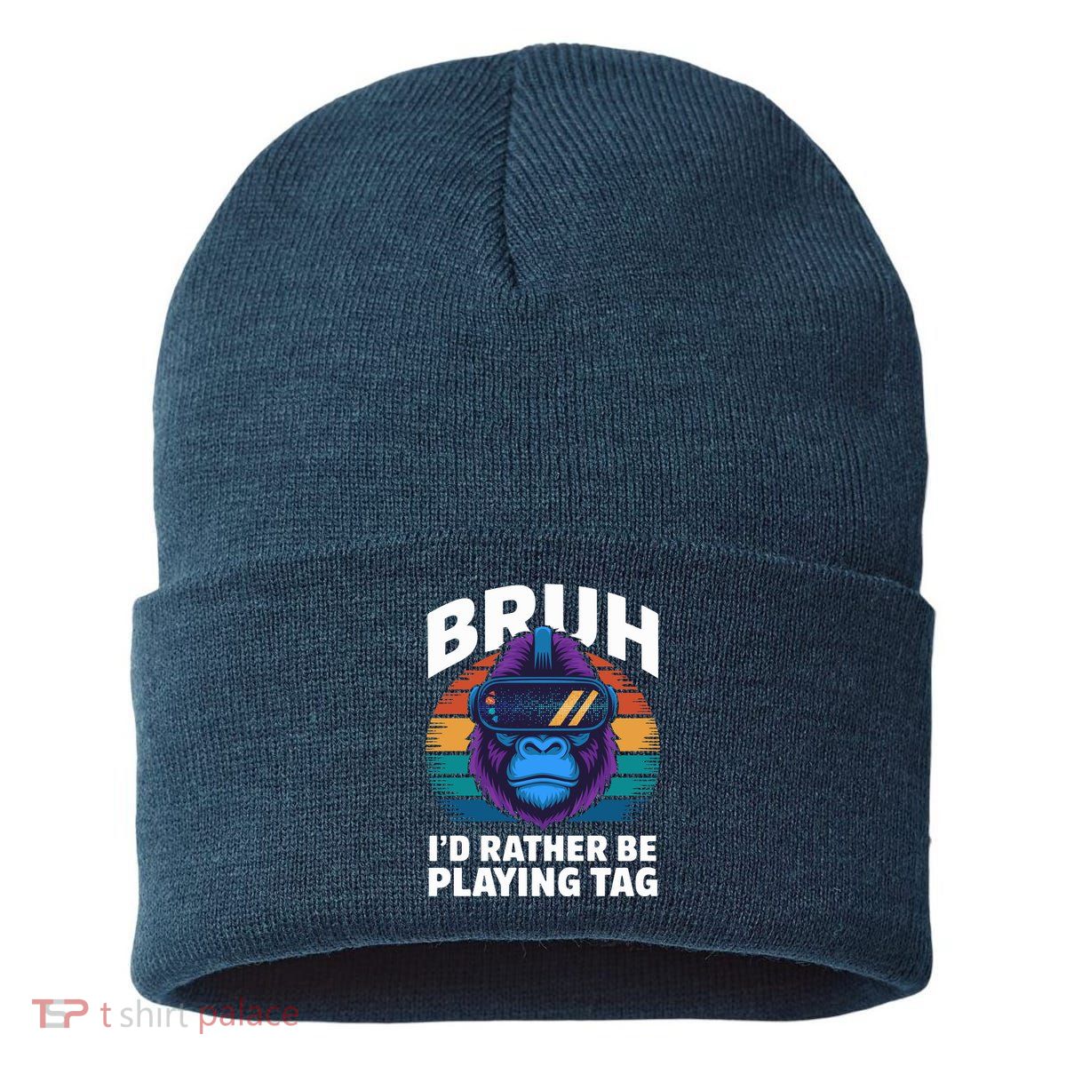 Funny Bruh I Rather Be Playing Tag Gamer Gorilla Sustainable Knit Beanie