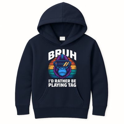 Funny Bruh I Rather Be Playing Tag Gamer Gorilla Kids Hoodie