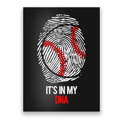 Funny Baseball  - It's in my DNA Fingerprint Shirt Poster