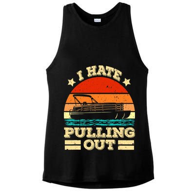 Funny Boat I Hate Pulling Out Pontoon Captain Ladies PosiCharge Tri-Blend Wicking Tank