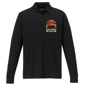 Funny Boat I Hate Pulling Out Pontoon Captain Performance Long Sleeve Polo