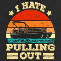 Funny Boat I Hate Pulling Out Pontoon Captain 11oz C Handle Ceramic Mug