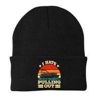 Funny Boat I Hate Pulling Out Pontoon Captain Beanie