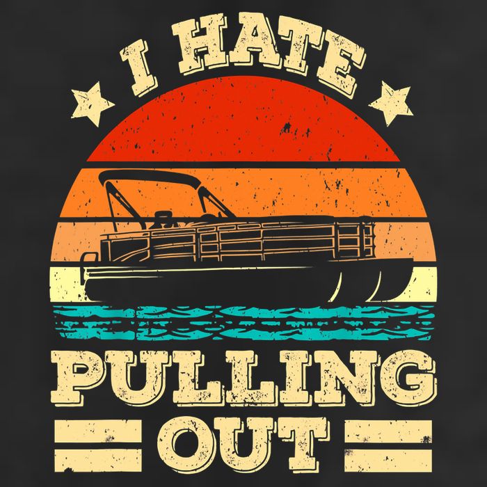 Funny Boat I Hate Pulling Out Pontoon Captain Tumbler