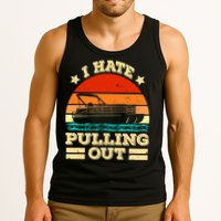 Funny Boat I Hate Pulling Out Pontoon Captain Tank Top