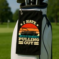 Funny Boat I Hate Pulling Out Pontoon Captain Golf Towel