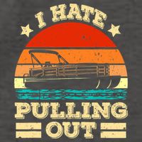 Funny Boat I Hate Pulling Out Pontoon Captain Vector Backpack