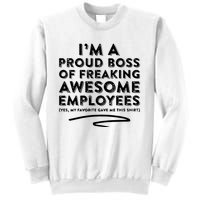 Funny Boss Im A Proud Boss Of Freaking Awesome Sweatshirt