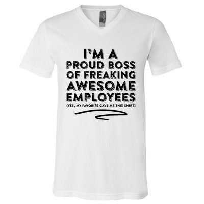 Funny Boss Im A Proud Boss Of Freaking Awesome V-Neck T-Shirt