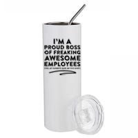 Funny Boss Im A Proud Boss Of Freaking Awesome Stainless Steel Tumbler