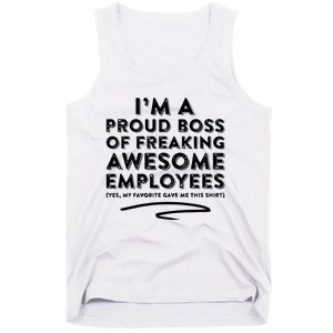 Funny Boss Im A Proud Boss Of Freaking Awesome Tank Top