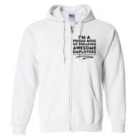 Funny Boss Im A Proud Boss Of Freaking Awesome Full Zip Hoodie