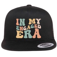 Funny Bride In My Engaged Era Engaget Retro Groovy Gift Flat Bill Trucker Hat