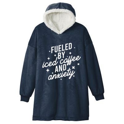 Fueled by Iced Coffee And Anxiety Funny Groovy Coffee Lover Hooded Wearable Blanket