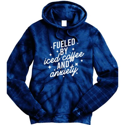 Fueled by Iced Coffee And Anxiety Funny Groovy Coffee Lover Tie Dye Hoodie