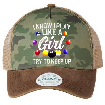 Funny Billiards I Know I Play Like A Girl Pool Billiard Player Gift Legacy Tie Dye Trucker Hat