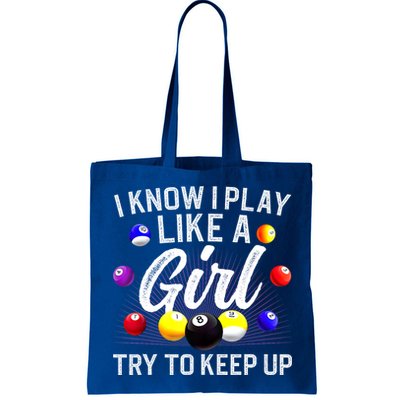 Funny Billiards I Know I Play Like A Girl Pool Billiard Player Gift Bag