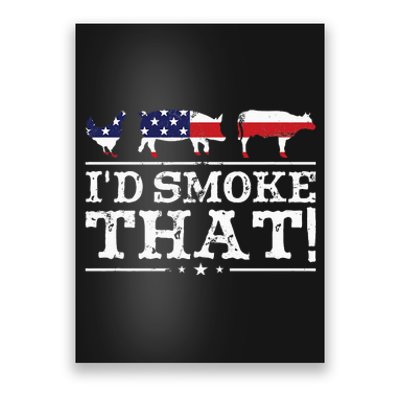 Funny Bbq Id Smoke That Meat Pitmaster Poster