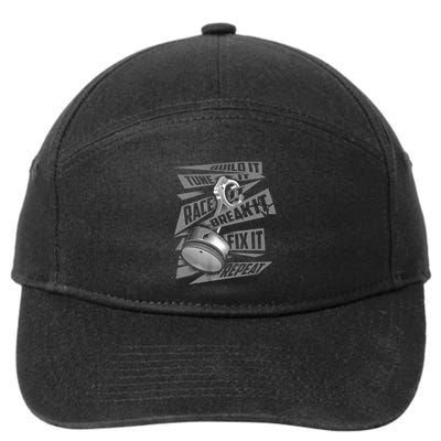 Funny Build It Tune It Race It Break It Fix It Repeat 7-Panel Snapback Hat