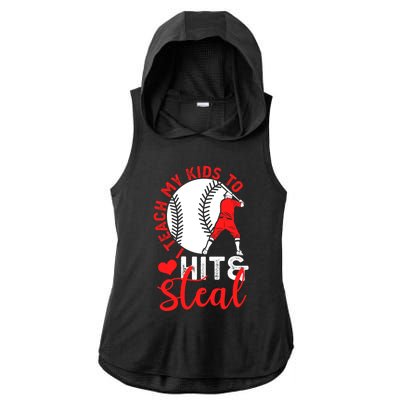 Funny Baseball I Teach To Hit And Steal Baseball Coach Great Gift Ladies PosiCharge Tri-Blend Wicking Draft Hoodie Tank