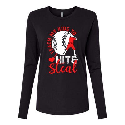 Funny Baseball I Teach To Hit And Steal Baseball Coach Great Gift Womens Cotton Relaxed Long Sleeve T-Shirt