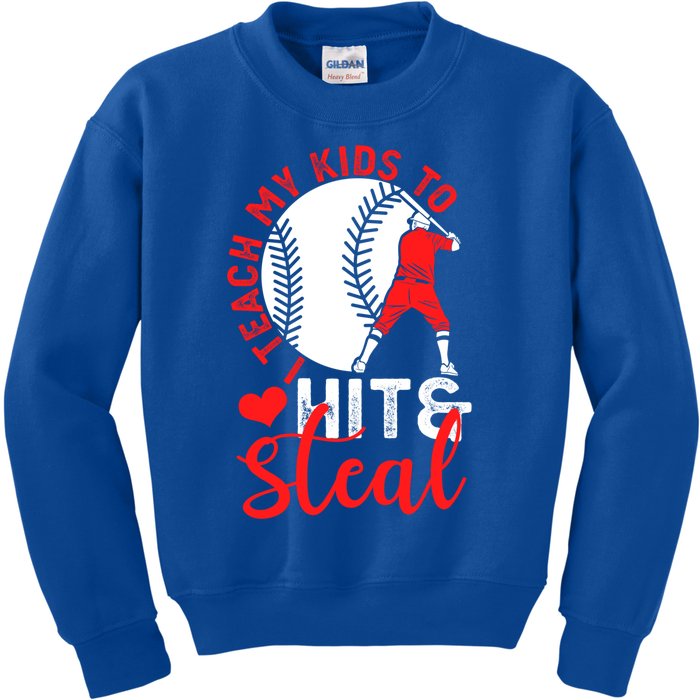 Funny Baseball I Teach To Hit And Steal Baseball Coach Great Gift Kids Sweatshirt