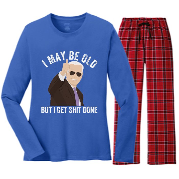 Funny Biden I May Be Old But I Get Shit Done Women's Long Sleeve Flannel Pajama Set 