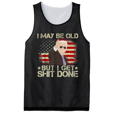 Funny Biden I May Be Old But I Get Shit Done Mesh Reversible Basketball Jersey Tank