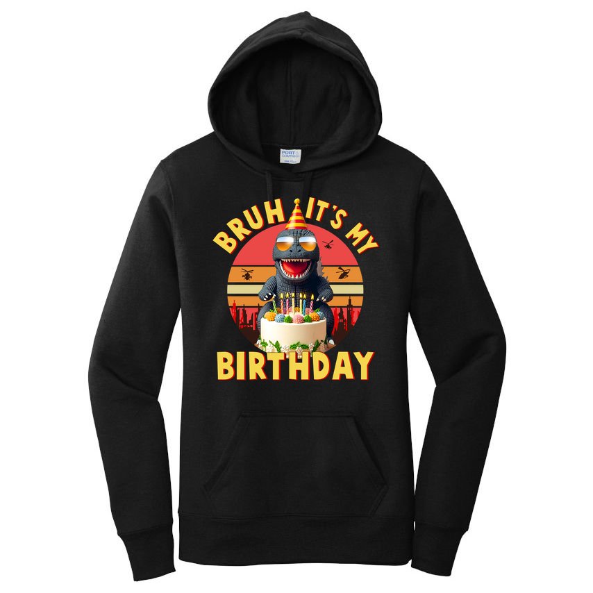 Funny Bruh It's My Birthday Japanese Kaiju Monster Women's Pullover Hoodie