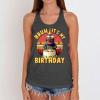 Funny Bruh It's My Birthday Japanese Kaiju Monster Women's Knotted Racerback Tank