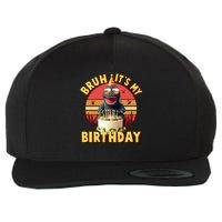 Funny Bruh It's My Birthday Japanese Kaiju Monster Wool Snapback Cap