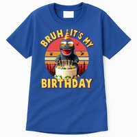 Funny Bruh It's My Birthday Japanese Kaiju Monster Tall T-Shirt