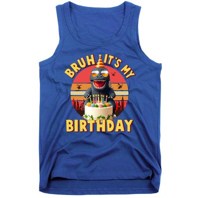 Funny Bruh It's My Birthday Japanese Kaiju Monster Tank Top