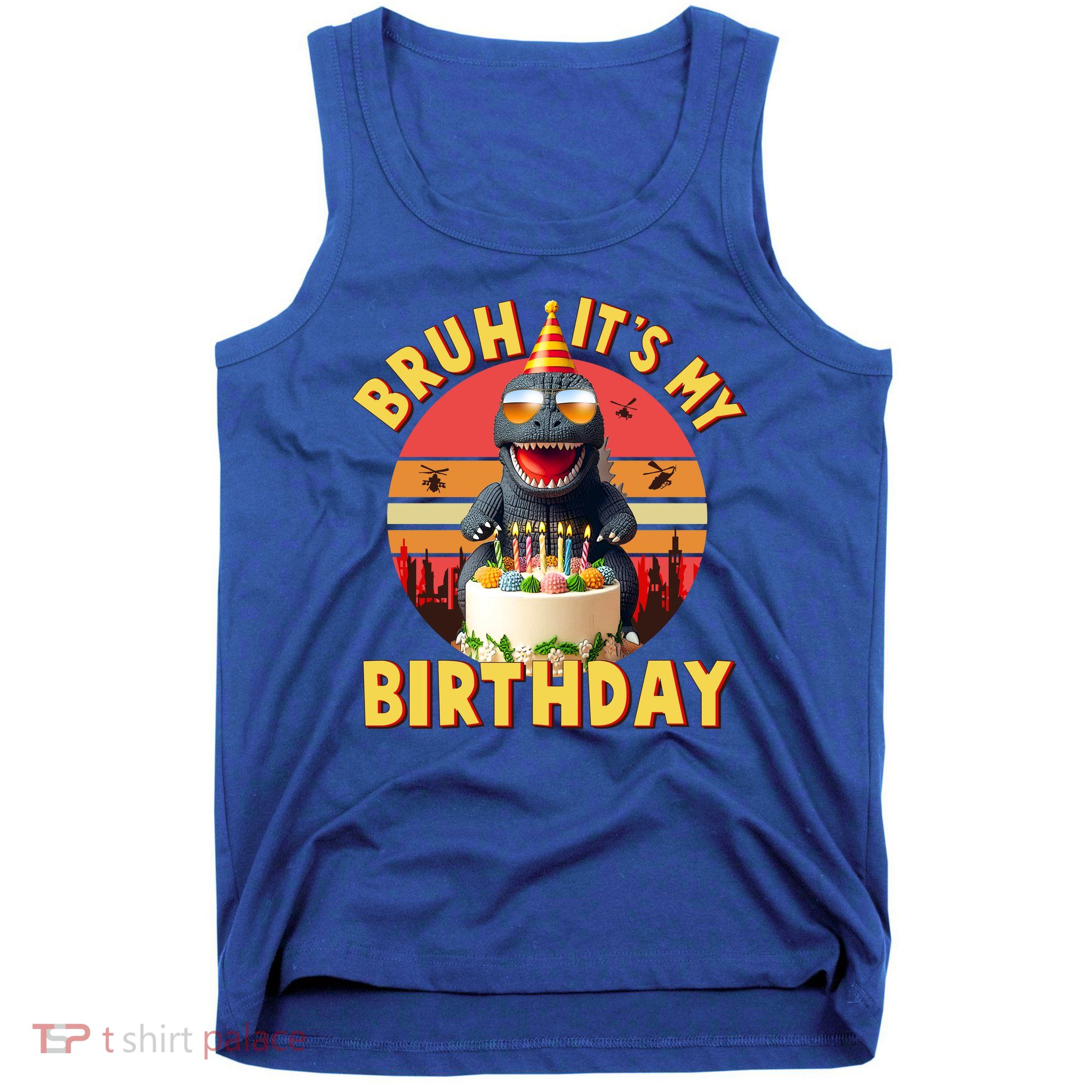 Funny Bruh It's My Birthday Japanese Kaiju Monster Tank Top