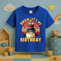 Funny Bruh It's My Birthday Japanese Kaiju Monster Toddler T-Shirt