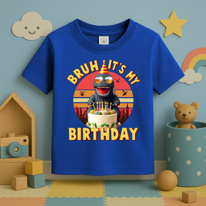 Funny Bruh It's My Birthday Japanese Kaiju Monster Toddler T-Shirt