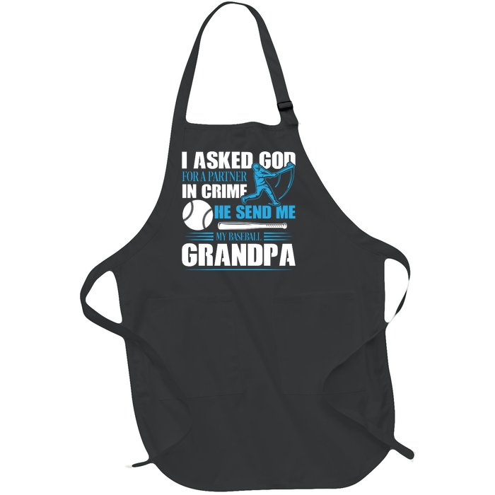 Funny Baseball I Asked God For A Partner In Crime He Send Me My Baseball Grandpa Full-Length Apron With Pockets