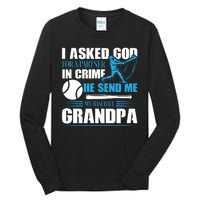 Funny Baseball I Asked God For A Partner In Crime He Send Me My Baseball Grandpa Tall Long Sleeve T-Shirt