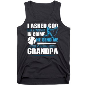 Funny Baseball I Asked God For A Partner In Crime He Send Me My Baseball Grandpa Tank Top