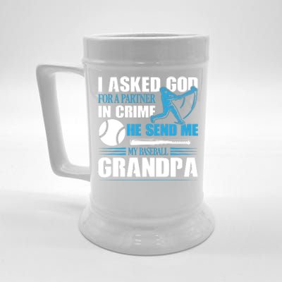 Funny Baseball I Asked God For A Partner In Crime He Send Me My Baseball Grandpa Beer Stein