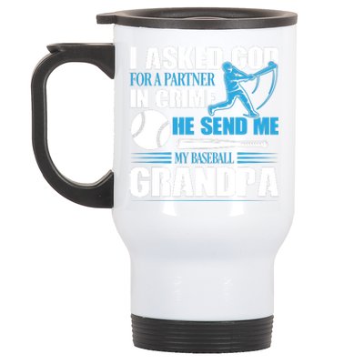 Funny Baseball I Asked God For A Partner In Crime He Send Me My Baseball Grandpa Stainless Steel Travel Mug