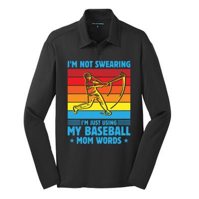 Funny Baseball I'm Not Swearing I'm Just Using My Baseball Mom Words Silk Touch Performance Long Sleeve Polo