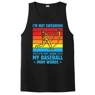 Funny Baseball I'm Not Swearing I'm Just Using My Baseball Mom Words PosiCharge Competitor Tank