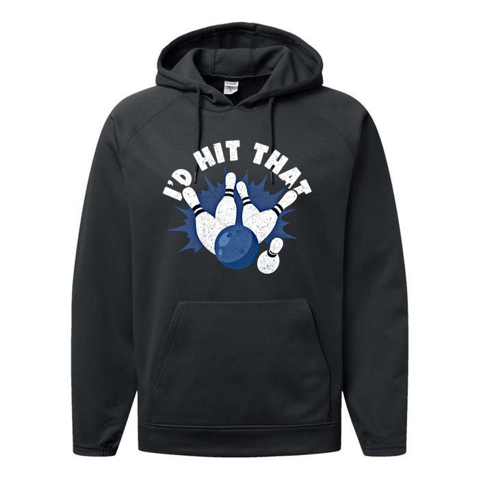 Funny Bowling ID Hit That Cute Gift Performance Fleece Hoodie