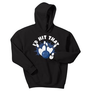 Funny Bowling ID Hit That Cute Gift Kids Hoodie