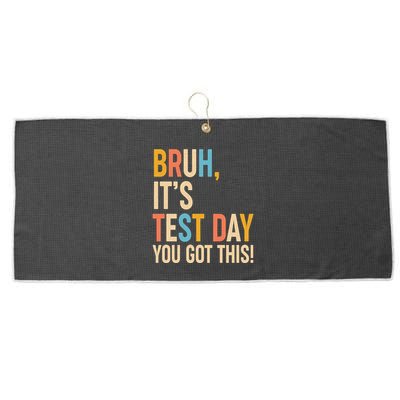 Funny Bruh ItS Test Day You Got This Large Microfiber Waffle Golf Towel