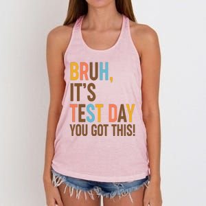 Funny Bruh ItS Test Day You Got This Women's Knotted Racerback Tank