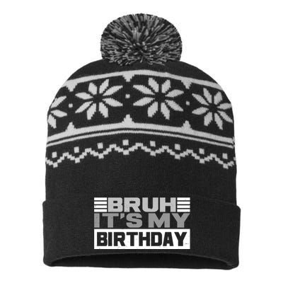 Funny Bruh Its My Birthday USA-Made Snowflake Beanie